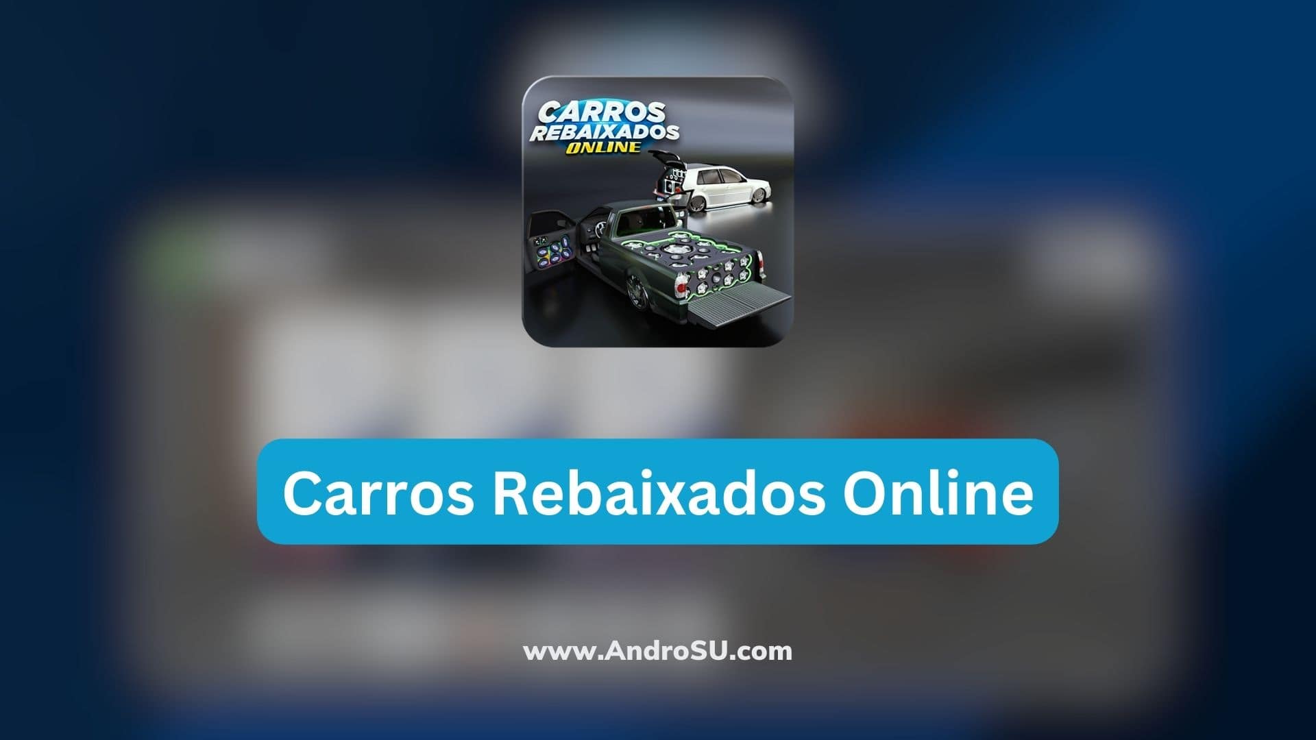Carros Rebaixados Online APK - Free download app for Android